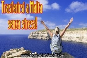 Trasferirsi a Malta senza stress
