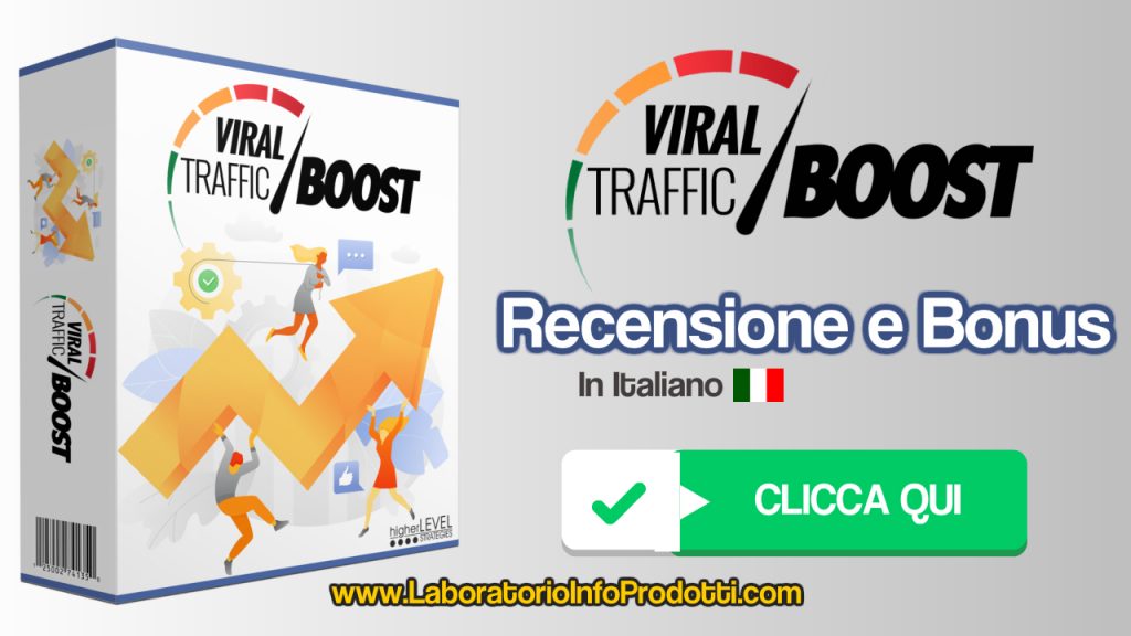 Viral Traffic Boost recensione e bonus